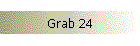 Grab 24